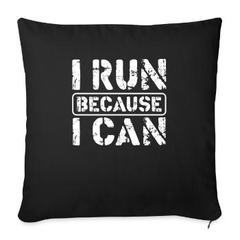 Cadeaux de coureur que je cours parce que je peux courir l'humour - Housse de coussin décorative 45 x 45 cm - noir - Devant