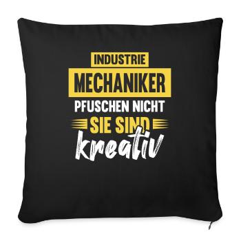 Industriemechaniker Pfuschen lustiges Handwerker - Sofakissenbezug 45 x 45 cm - Schwarz - Vorne