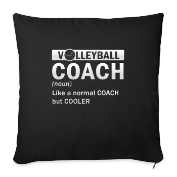 Volleyballtrainer Geschenk wie normaler Trainer aber - Sofakissenbezug 45 x 45 cm - Schwarz - Vorne