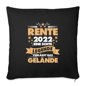 Renteneintritt Geschenk 2022 Pensionierung 2022 - Sofakissenbezug 45 x 45 cm - Schwarz - Vorne