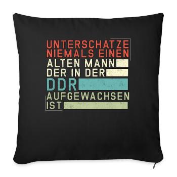 Unterschätze niemals einen Ossi Ostdeutschland DDR - Sofakissenbezug 45 x 45 cm - Schwarz - Vorne