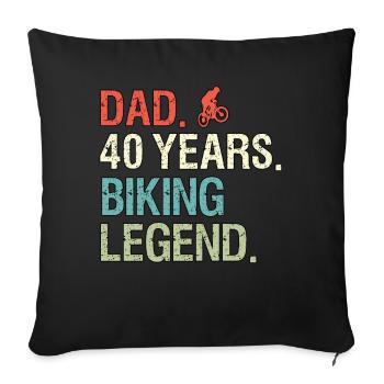 Lustige Fahrrad Sprüche Dad 40 Geburtstag Biker - Sofakissenbezug 45 x 45 cm - Schwarz - Vorne