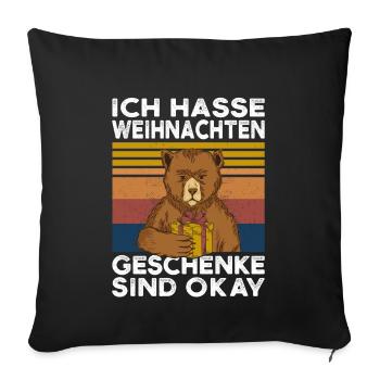 Ich hasse Weihnachten Weihnachts Bär Muffel Anti - Sofakissenbezug 45 x 45 cm - Schwarz - Vorne