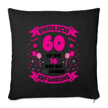 60. Geburtstag Mann 60.Ehrentag 60. Jubiläum Fun - Sofakissenbezug 45 x 45 cm - Schwarz - Vorne