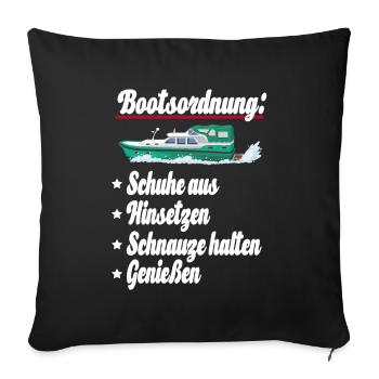Die Bootsordnung für alle Bootseigner u. Kapitäne - Sofakissenbezug 45 x 45 cm - Schwarz - Vorne