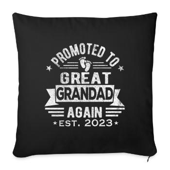 Promoted to Great-Grandpa Again 2023 Retro Great-Grandfather - Sofa pillowcase 17,3'' x 17,3'' (45 x 45 cm) - black - Front