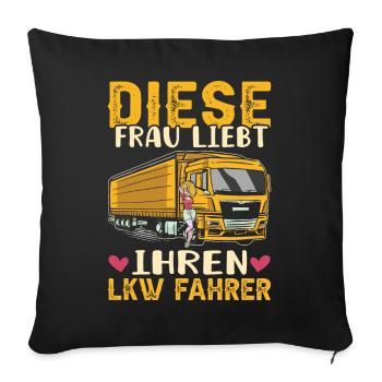 Diese Frau Liebt Ihren Lkw Fahrer Trucker Babe - Sofakissenbezug 45 x 45 cm - Schwarz - Vorne