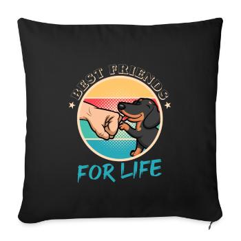 Best Friends For Life - Shorthair Dachshund - Sofa pillowcase 17,3'' x 17,3'' (45 x 45 cm) - black - Front