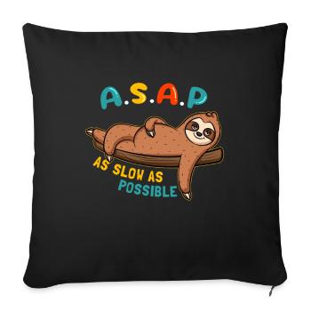 ASAP - As Slow As Possible Faultier - Sofakissenbezug 45 x 45 cm - Schwarz - Vorne