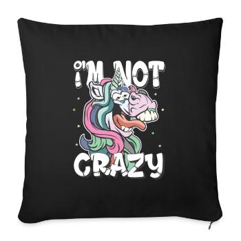 je ne suis pas fou - cadeau de licorne folle - Housse de coussin décorative 45 x 45 cm - noir - Devant