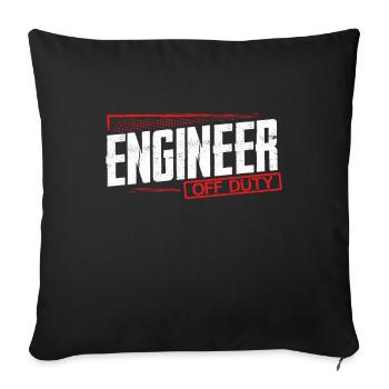 Engineer Gift Engineer Off Duty Engineering Humor - Sofa pillowcase 17,3'' x 17,3'' (45 x 45 cm) - black - Front