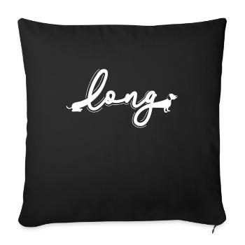 Long Dachshund Dackel Teckel - Sofakissenbezug 45 x 45 cm - Schwarz - Vorne