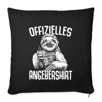 Offizielles Angebershirt Lustiges Angeber Faultier - Sofakissenbezug 45 x 45 cm - Schwarz - Vorne