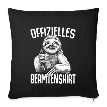 Offizielles Beamtenshirt Faultier Beamtin Beamter - Sofakissenbezug 45 x 45 cm - Schwarz - Vorne