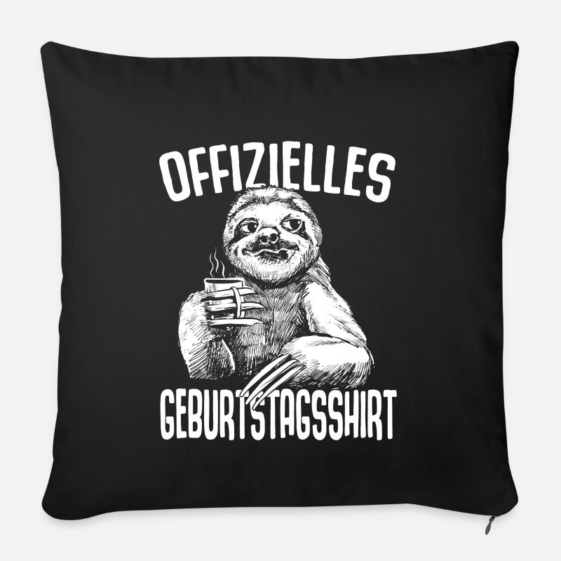 Offizielles Geburtstagsshirt Faultier Faulenzen - Sofakissenbezug 45 x 45 cm - Schwarz