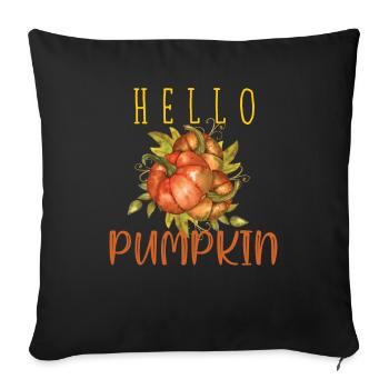 Pumpkin Spice Season Fall Autumn Hello Pumpkin - Sofa pillowcase 17,3'' x 17,3'' (45 x 45 cm) - black - Front