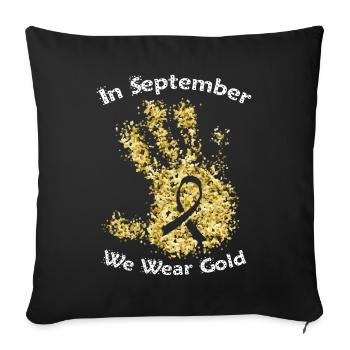 September We Wear Gold Childhood cancer awareness - Sofa pillowcase 17,3'' x 17,3'' (45 x 45 cm) - black - Front