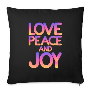 Love peace and joy - Sofa pillowcase 17,3'' x 17,3'' (45 x 45 cm) - black - Front
