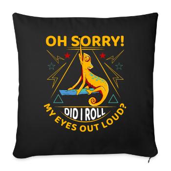 Oh désolé Ai-je roulé des yeux à haute voix? - Housse de coussin décorative 45 x 45 cm - noir - Devant