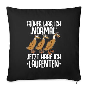 Laufenten Laufente Entenzucht Entenzüchter Ente - Sofakissenbezug 45 x 45 cm - Schwarz - Vorne