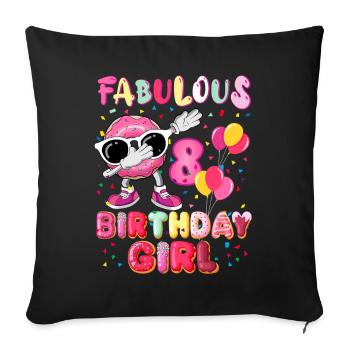 8th Birthday Dabbing Donut Fabulous Girl - Sofa pillowcase 17,3'' x 17,3'' (45 x 45 cm) - black - Front