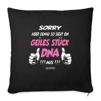 so sieht ein geiles Stück DNA aus Geschenk - Sofakissenbezug 45 x 45 cm - Schwarz - Vorne