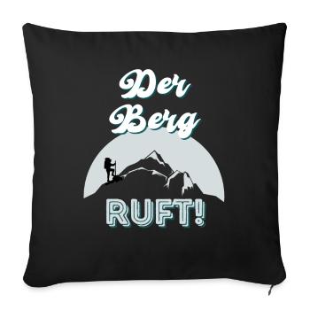 Lustiger Spruch für Wanderer Hiker Bergsteiger - Sofakissenbezug 45 x 45 cm - Schwarz - Vorne