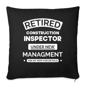 Retired Building Inspector - Sofa pillowcase 17,3'' x 17,3'' (45 x 45 cm) - black - Front