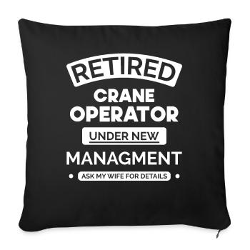 Crain Operator im Ruhestand - Sofakissenbezug 45 x 45 cm - Schwarz - Vorne