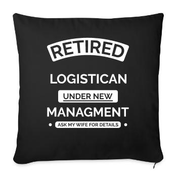 Logistiker im Ruhestand - Sofakissenbezug 45 x 45 cm - Schwarz - Vorne