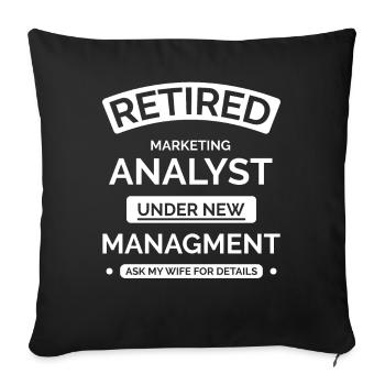 Retired Marketing Analyst - Sofa pillowcase 17,3'' x 17,3'' (45 x 45 cm) - black - Front