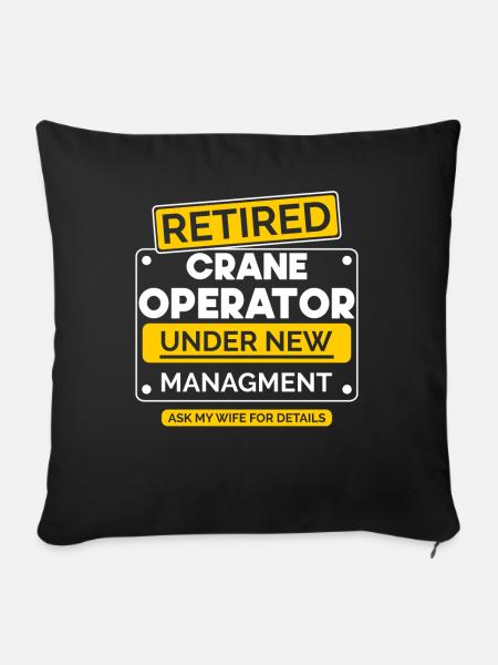 Crain Operator Ruhestand Retriement - Sofakissenbezug 45 x 45 cm - Schwarz