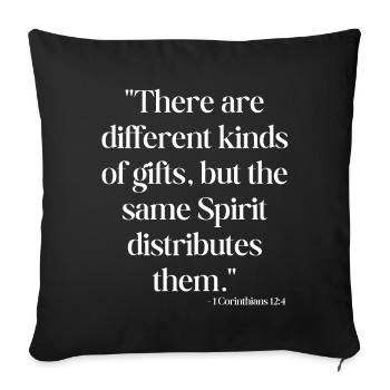 There are different kinds of gifts... - Sofa pillowcase 17,3'' x 17,3'' (45 x 45 cm) - black - Front
