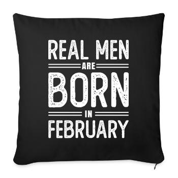 Anniversaire De vrais hommes naissent en février - Housse de coussin décorative 45 x 45 cm - noir - Devant