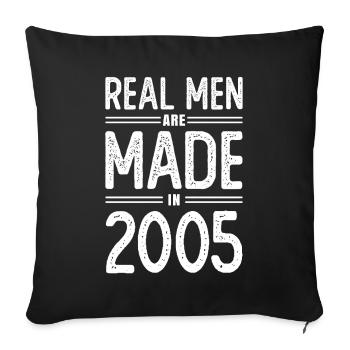 Birthday Real men were born in 2005 - Sofa pillowcase 17,3'' x 17,3'' (45 x 45 cm) - black - Front
