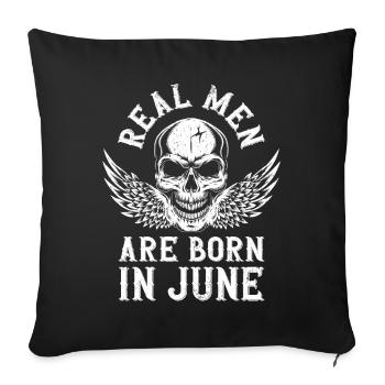 Anniversaire De vrais hommes naissent en juin - Housse de coussin décorative 45 x 45 cm - noir - Devant