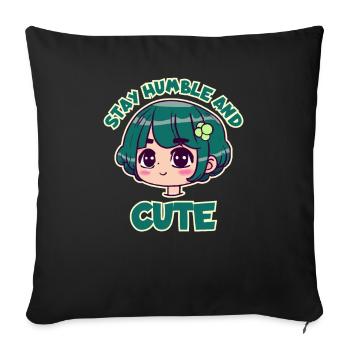 Restez humble et doux - Anime Girl - Housse de coussin décorative 45 x 45 cm - noir - Devant