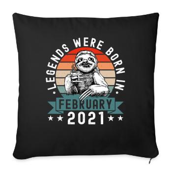 Les légendes sont nées en février 2021 Paresseux paresseux - Housse de coussin décorative 45 x 45 cm - noir - Devant