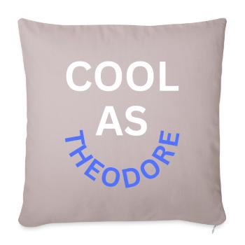 Cool as Theodore Name - Sofa pillowcase 17,3'' x 17,3'' (45 x 45 cm) - light taupe - Front