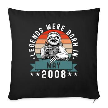 Legends Were Born In May 2008 Sloth Sloth - Sofa pillowcase 17,3'' x 17,3'' (45 x 45 cm) - black - Front