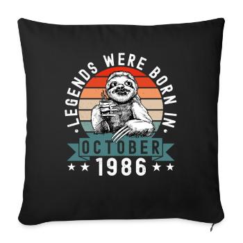 Legends Were Born In October 1986 Sloth Sloth - Sofa pillowcase 17,3'' x 17,3'' (45 x 45 cm) - black - Front