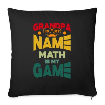 Grand-père est mon nom Math est mon jeu - Housse de coussin décorative 45 x 45 cm - noir - Devant