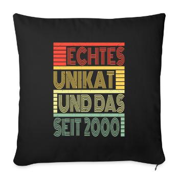 Echtes Unikat Seit 2000 Geboren 2000 Geburtstag - Sofakissenbezug 45 x 45 cm - Schwarz - Vorne