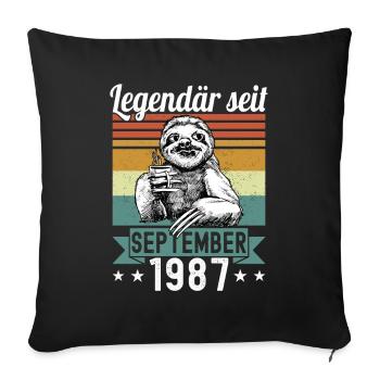 Faultier Legendär seit September 1987 Geburtstag - Sofakissenbezug 45 x 45 cm - Schwarz - Vorne