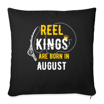 Les rois de la bobine sont nés en août Anniversaire de pêcheur - Housse de coussin décorative 45 x 45 cm - noir - Devant
