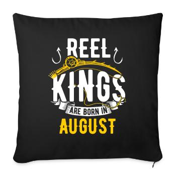Les rois de la bobine sont nés en août anniversaire de pêche - Housse de coussin décorative 45 x 45 cm - noir - Devant