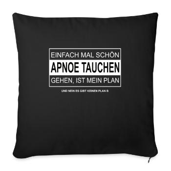 Einfach mal schön APNOE TAUCHEN gehen - Sofakissenbezug 45 x 45 cm - Schwarz - Vorne