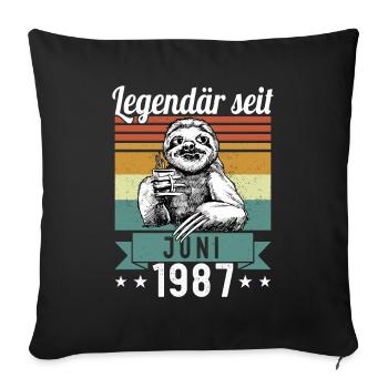 Faultier Legendär seit Juni 1987 Geburtstag - Sofakissenbezug 45 x 45 cm - Schwarz - Vorne