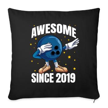 Awesome Since 2019 - 4th Bowling Birthday - Sofa pillowcase 17,3'' x 17,3'' (45 x 45 cm) - black - Front