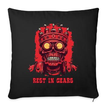 Rest in Gears – King of Mechanics - Sofa pillowcase 17,3'' x 17,3'' (45 x 45 cm) - black - Front